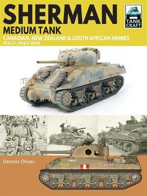 cover image of Sherman Tank Canadian, New Zealand and South African Armies